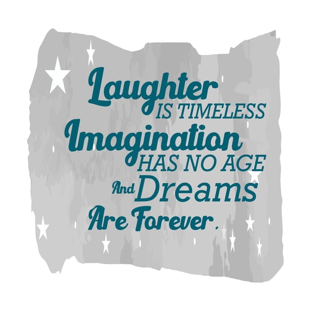 Les Rêves Sont pour Toujours le Rire Est Intemporel Motivation Devis Sticker Sticker Designs Stickers Vinyl pour la Maison Maison Murs Chambres Fenêtres Chambre Décoration Taille (28x28 Pouces)