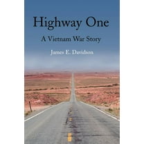 Highway One : A Vietnam War Story (Paperback)