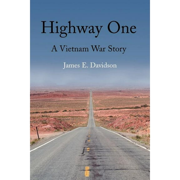 Highway One : A Vietnam War Story (Paperback)