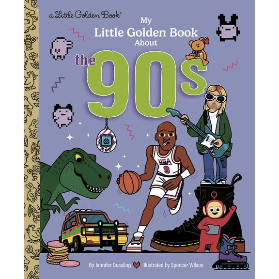 My Little Golden Book about The '90s (Hardcover)