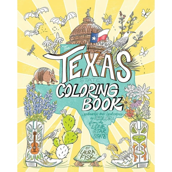 State Coloring Books The Texas State Coloring Book: Landmarks and Landscapes to Color from the Lone Star State, Book 1, (Paperback)