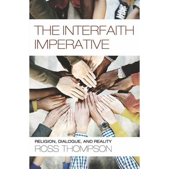 The Interfaith Imperative (Paperback)