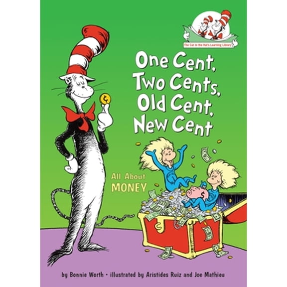Pre-Owned One Cent, Two Cents, Old Cent, New Cent: All about Money: All about Money (Hardcover)