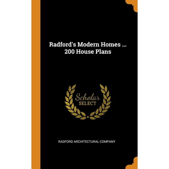 Radford's Modern Homes ... 200 House Plans (Hardcover)