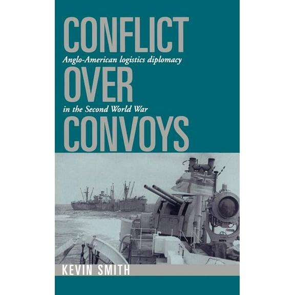 Conflict Over Convoys, (Hardcover)