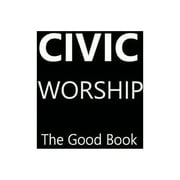 CIVIC WORSHIP The Good Book (Black Cover) (Paperback)
