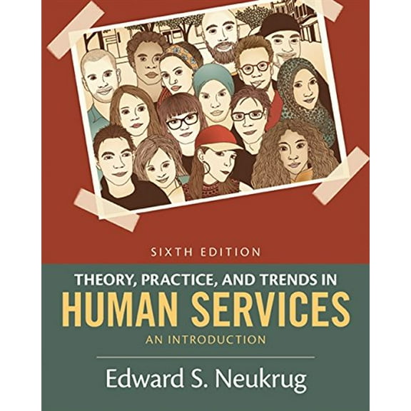 Pre-Owned Theory, Practice, and Trends in Human Services: An Introduction
