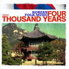 Korean Folk Music Ensemble - Korean Folk Music: Four Thousand Years [CD]