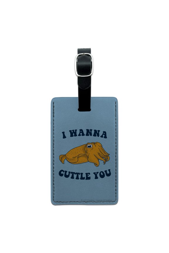 I Wanna Cuttle You Want to Cuddle Fish Funny Humor Rectangle Leather Luggage Card Suitcase Carry-On ID Tag