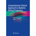 thumbnail image 1 of Comprehensive Clinical Approach to Diabetes During Pregnancy, 1 of 1