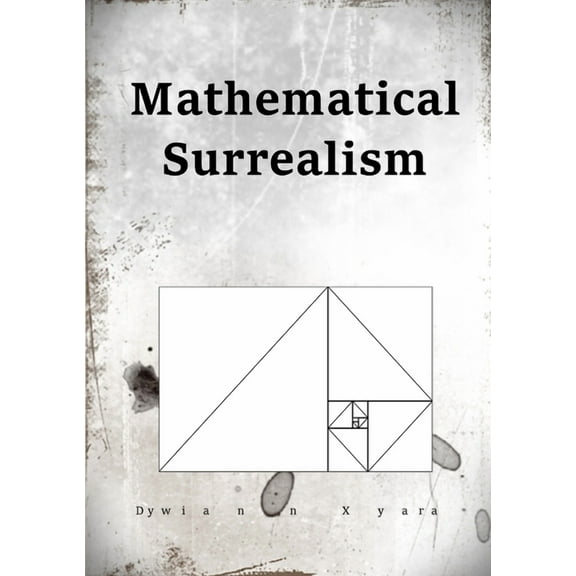 Mathematical Surrealism, (Paperback)
