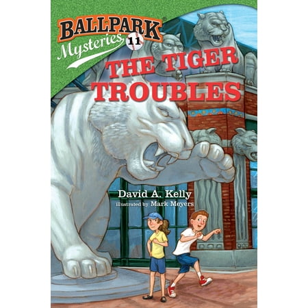 Ballpark Mysteries #11: The Tiger Troubles (Best Ballparks To Visit)