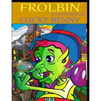 Frolbin : Lucky Benny (Paperback)