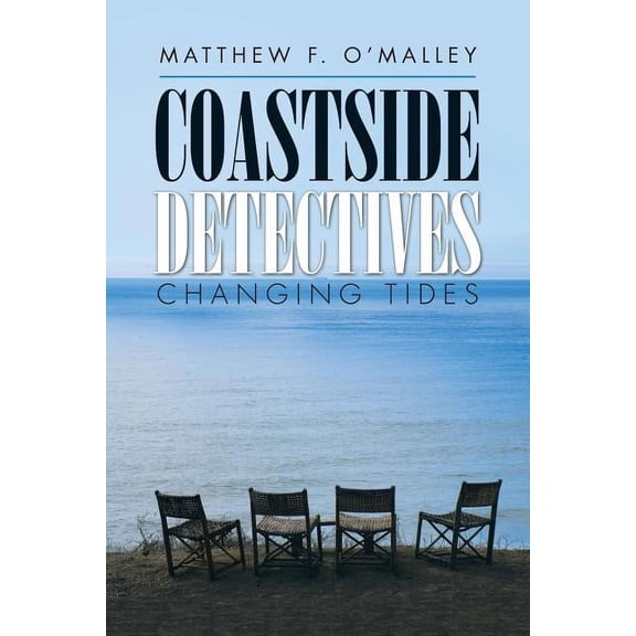 Coastside Detectives: Changing Tides, (Paperback)