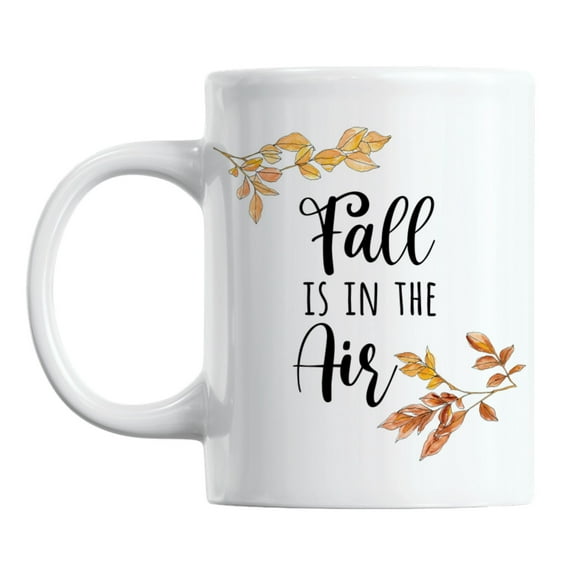 Fall Is in the Air feat. Leaves White Ceramic Coffee & Tea Mug for Autumn (11oz)