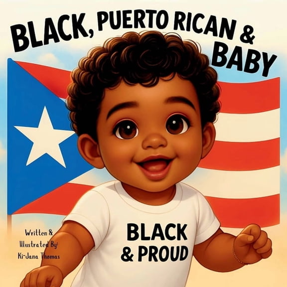 Black, Puertorican & Baby, (Paperback)