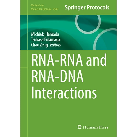 Methods in Molecular Biology Rna-RNA and Rna-DNA Interactions, Book 2949, (Hardcover)