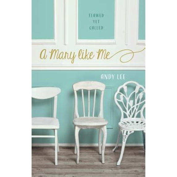 Pre-Owned Mary Like Me: Flawed Yet Called (Paperback) 0891123342 9780891123347