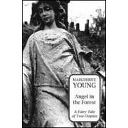 Angel in the Forest: A Fariy Tale of Two Utopias, Used [Paperback]