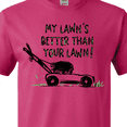 thumbnail image 4 of Inktastic Father's Day Dad My Lawn's Better Than Your Lawn T-Shirt, 4 of 5