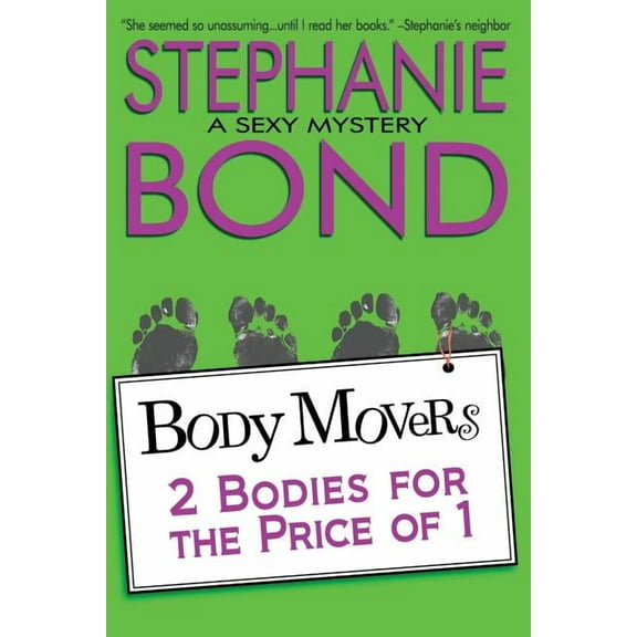 Body Movers: 2 Bodies for the Price of 1 (Paperback)