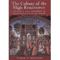 thumbnail image 1 of Pre-Owned The Culture of the High Renaissance: Ancients and Moderns in Sixteenth-Century Rome (Hardcover) 0521581451 9780521581455, 1 of 1
