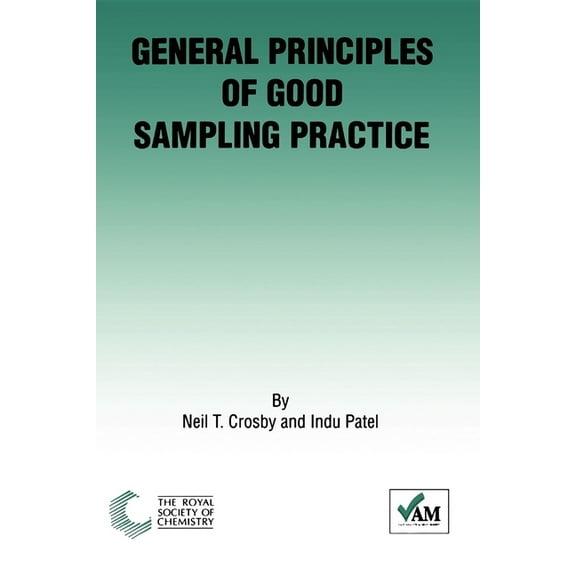 General Principles of Good Sampling Practice, (Paperback)