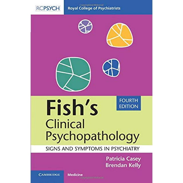Fish's Psychopathologie Clinique : Signes et Symptômes en Psychologie
