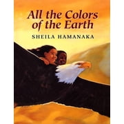All the Colors of the Earth, (Hardcover)