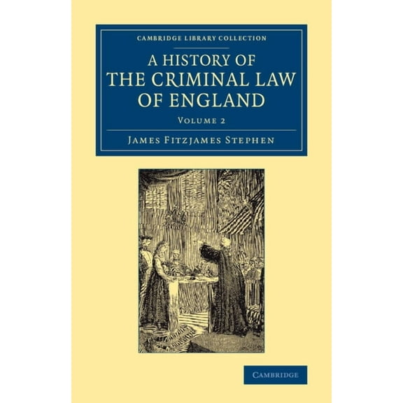 A History of the Criminal Law of England, (Paperback)