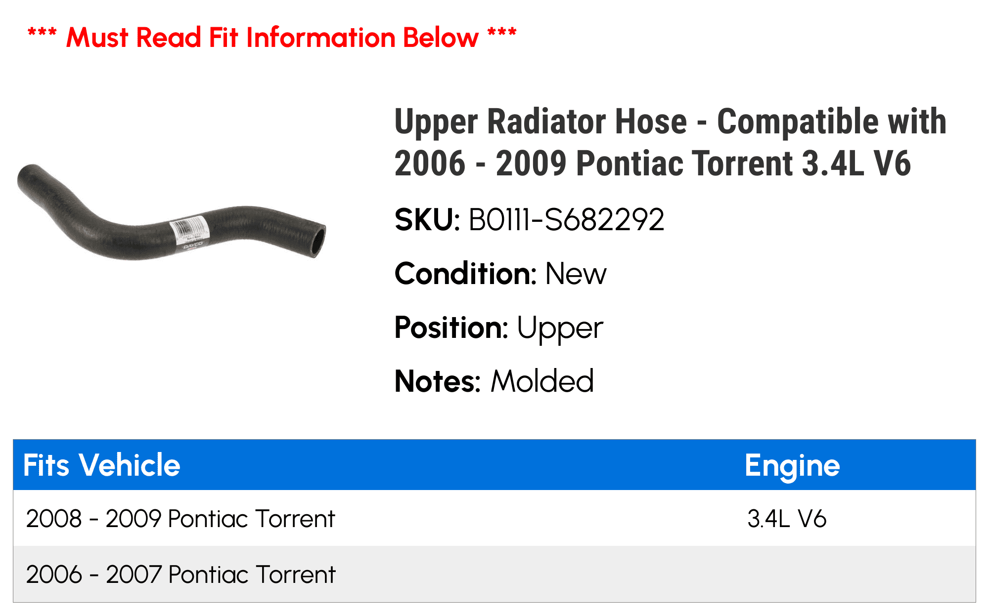 Upper Radiator Hose - Compatible with 2006 - 2009 Pontiac Torrent 3.4L V6 2007 2008
