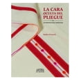 thumbnail image 1 of La Cara Oculta Del Pliegue Artes De Mexico 9786074611458, 1 of 2