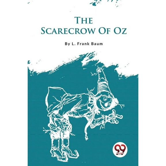 The Scarecrow Of Oz, (Paperback)