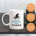 thumbnail image 3 of If It’s Not Raining, It’s Not Training, Cyclist 11oz Coffee Mug, 3 of 3