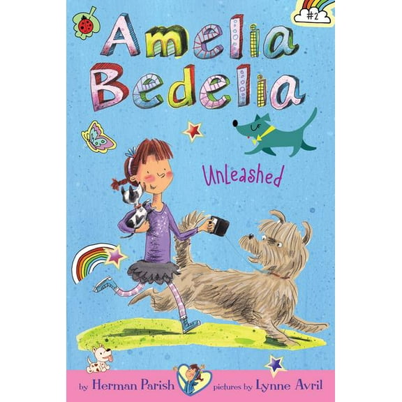 Amelia Bedelia Amelia Bedelia Unleashed, (Hardcover)