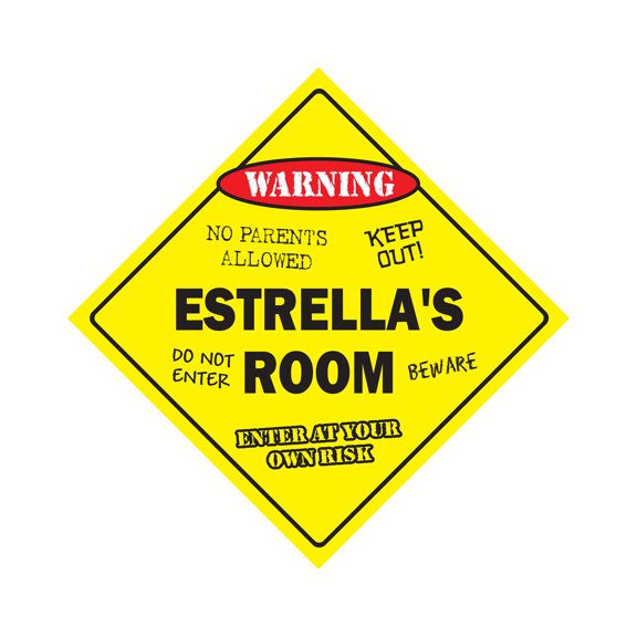 Estrella's Room Sign Crossing Zone Xing | Indoor/Outdoor | 17" Tall kids bedroom decor door children's name boy girl