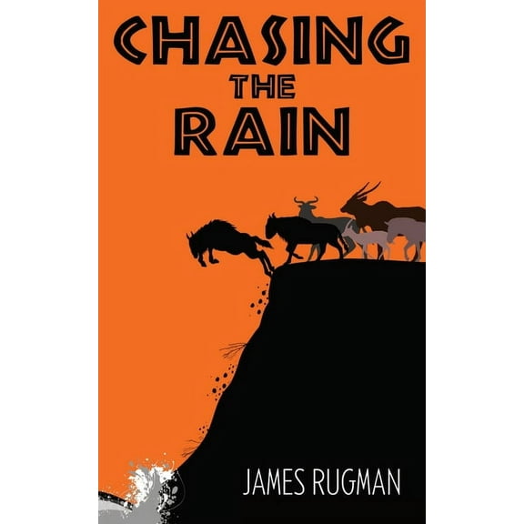 Chasing the Rain, (Paperback)