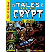The EC Archives: Tales from the Crypt Volume 5