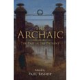 thumbnail image 2 of The Archaic: The Past in the Present, 2 of 3