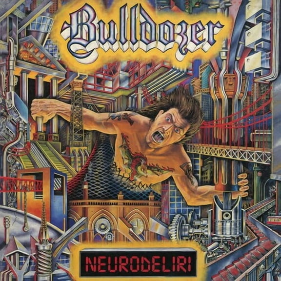 Bulldozer - Neurodeliri - Music & Performance - CD