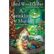 A Fairy Garden Mystery: A Sprinkling of Murder (Series #1) (Paperback)