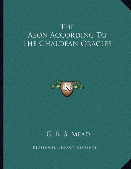 The Aeon According to the Chaldean Oracles