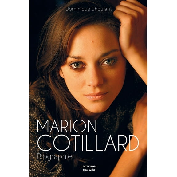 Marion Cotillard: Biographie, (Paperback)