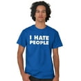 thumbnail image 5 of I Hate People Sarcastic Cynical Humor Men's Graphic T Shirt Tees Brisco Brands X, 5 of 6