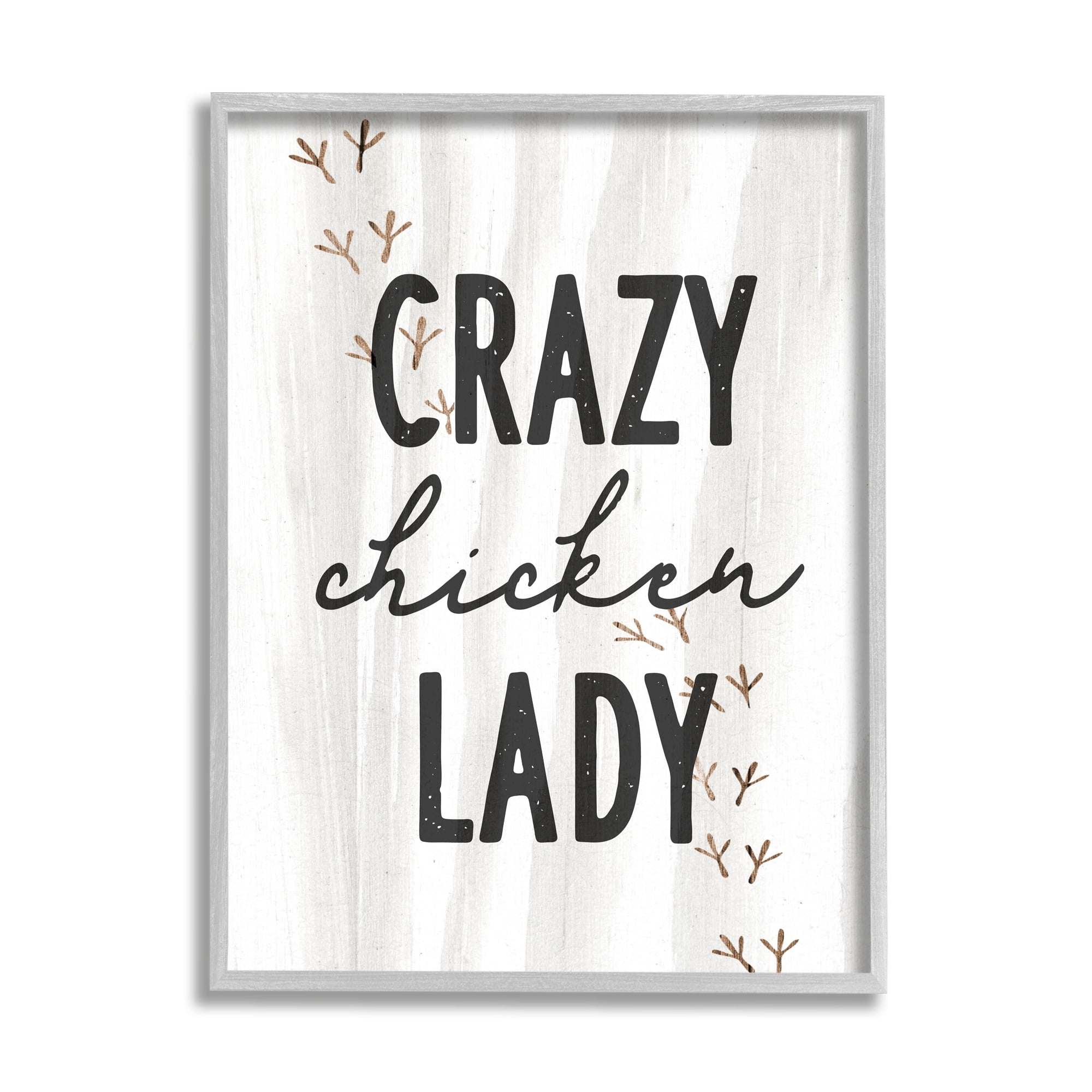 Stupell Industries Crazy Chicken Lady Country Rustic Farm Design Graphic Art Gray Framed Art Print Wall Art, Design by Daphne Polselli