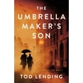 thumbnail image 2 of Tod Lending: The Umbrella Maker's Son: A Novel of WWII (Paperback), 2 of 2