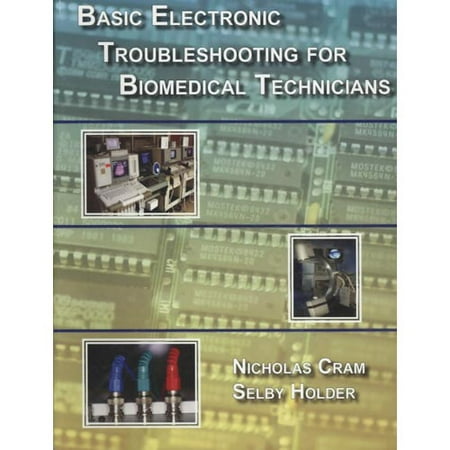 Basic Electronic Troubleshooting For Biomedical