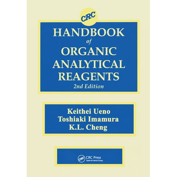 CRC Handbook of Organic Analytical Reagents, (Paperback)
