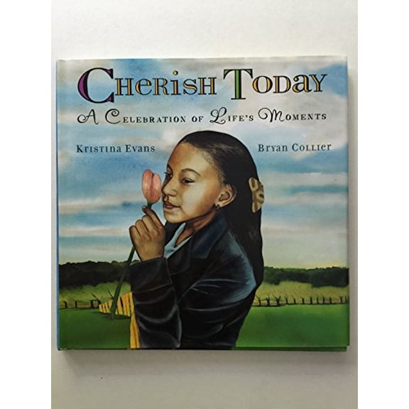 Pre-Owned Cherish Today: A Celebration of Life's Moments (Hardcover) 0786808187 9780786808182