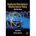 thumbnail image 1 of Pre-Owned Geophysical Data Analysis: Discrete Inverse Theory: MATLAB Edition (Volume 45) (International Geophysics, Volume 45) (Hardcover) 0123971608 9780123971609, 1 of 1